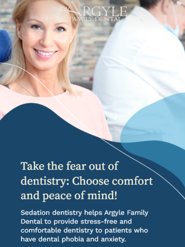 Take the fear out of dentistry